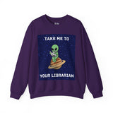 Take Me To Your Librarian Alien Reading Book Unisex Heavy Blend™ Crewneck Sweatshirt