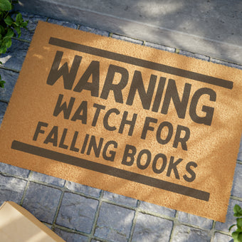 Warning Watch for Falling Book Welcome Door Mat