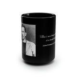 John Steinbeck "More beauty in truth..." Quote 15oz Coffee Mug