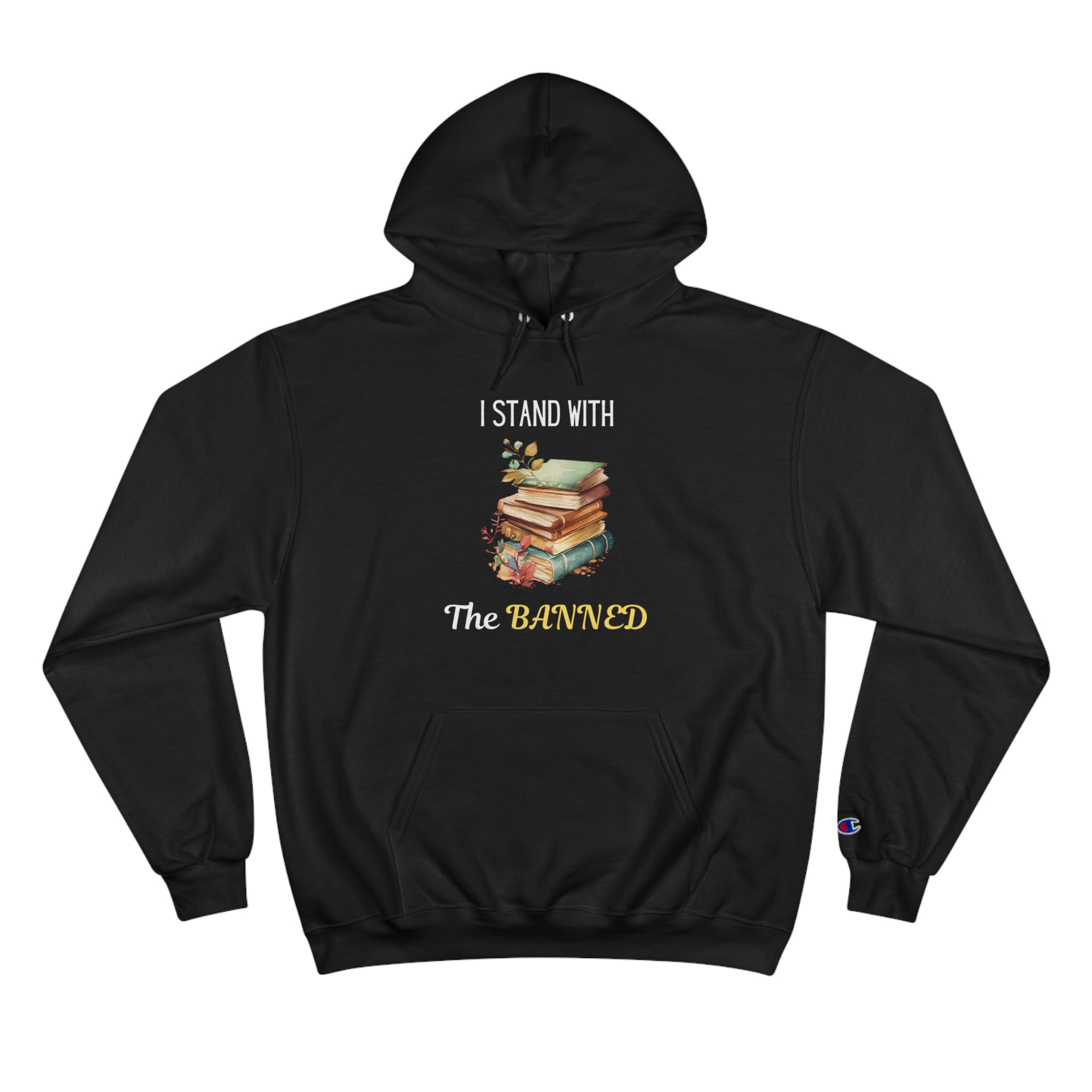 I Stand With the Banned Champion Hoodie