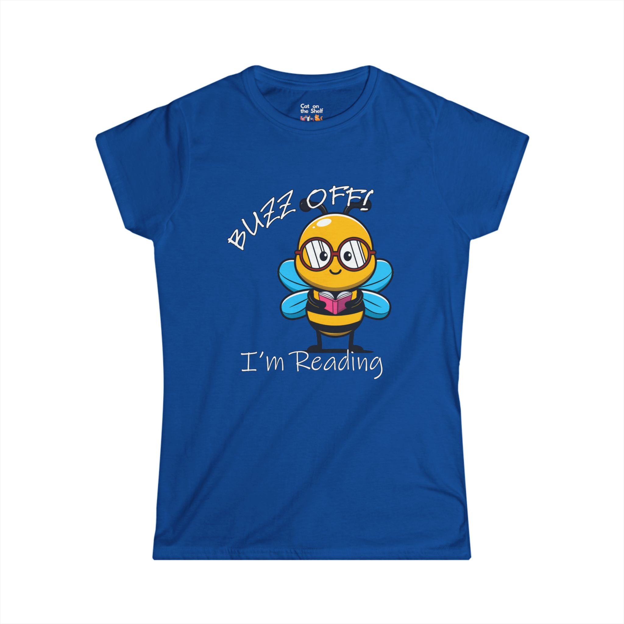 Buzz Off I'm Reading Bumblebee Women's Soft Tee