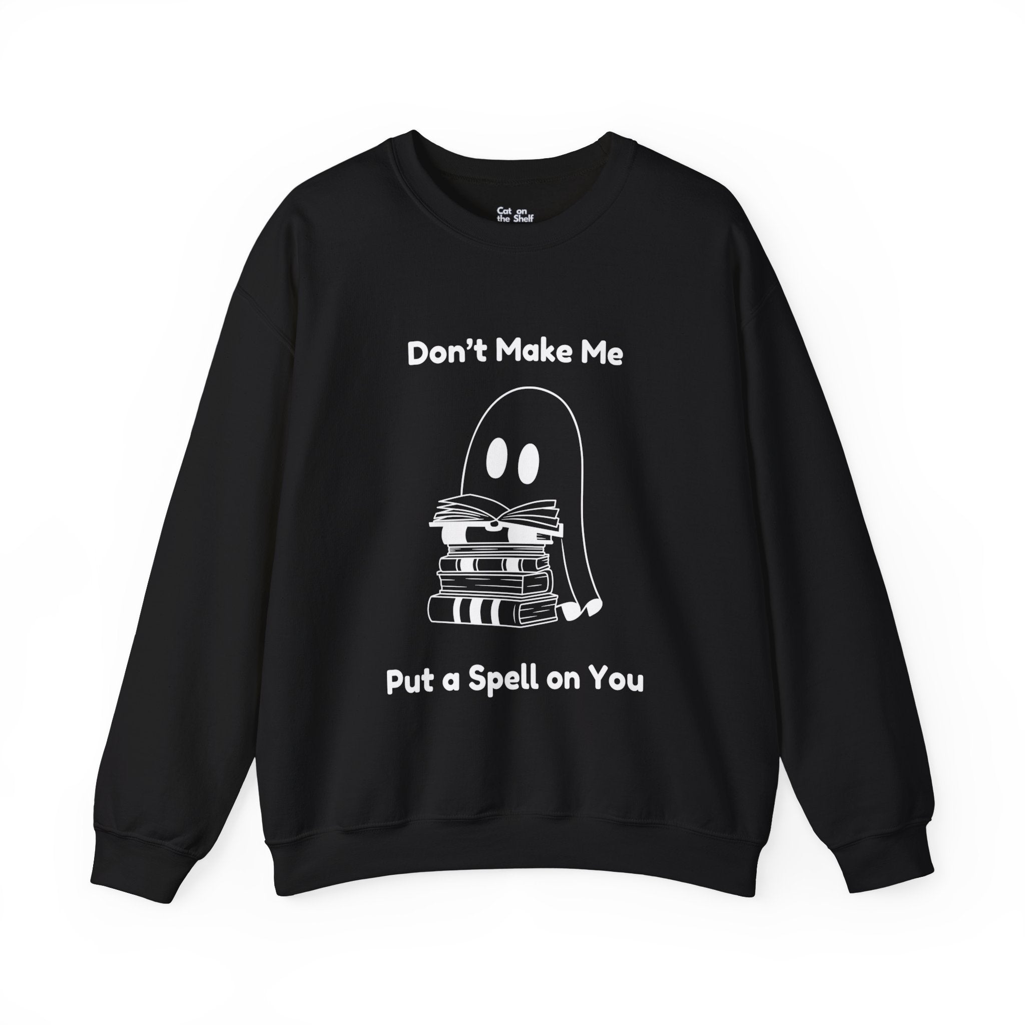 Don't Make Me Put A Spell On You Halloween Ghost Unisex Heavy Blend™ Crewneck Sweatshirt