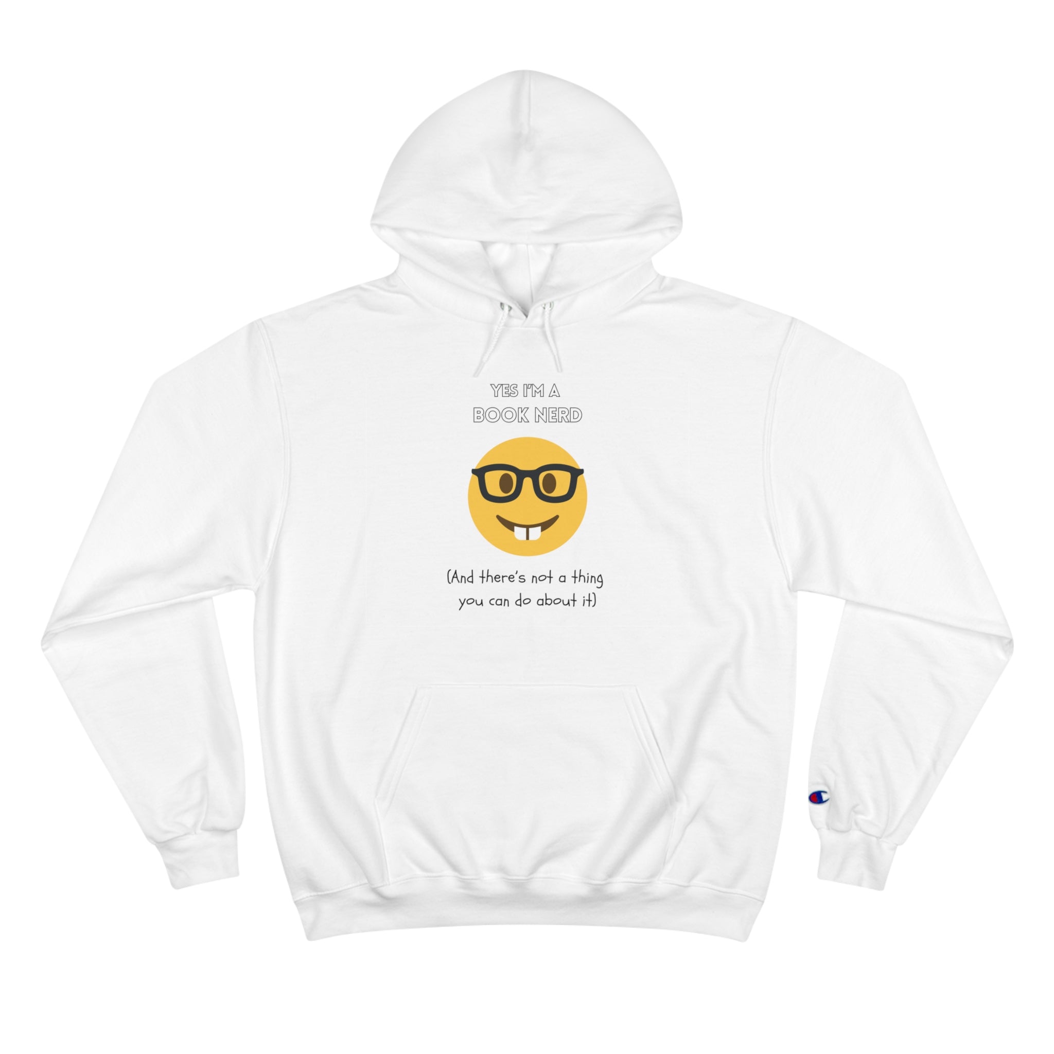 Yes I'm A Book Nerd Funny Emoji Champion Hoodie