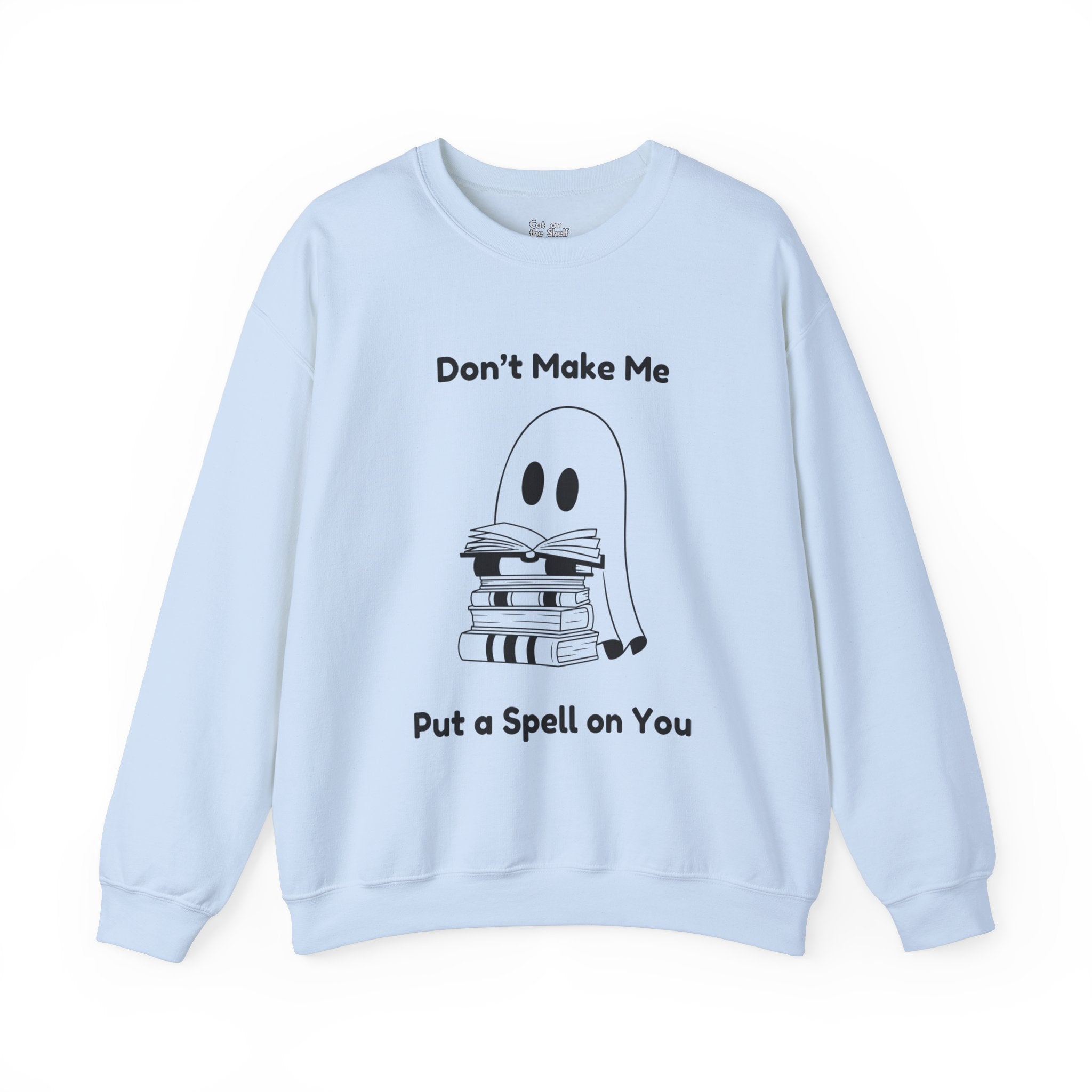 Don't Make Me Put A Spell On You Halloween Ghost Unisex Heavy Blend™ Crewneck Sweatshirt