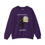 I Need More Books Right Meow Black Cat Unisex Heavy Blend™ Crewneck Sweatshirt