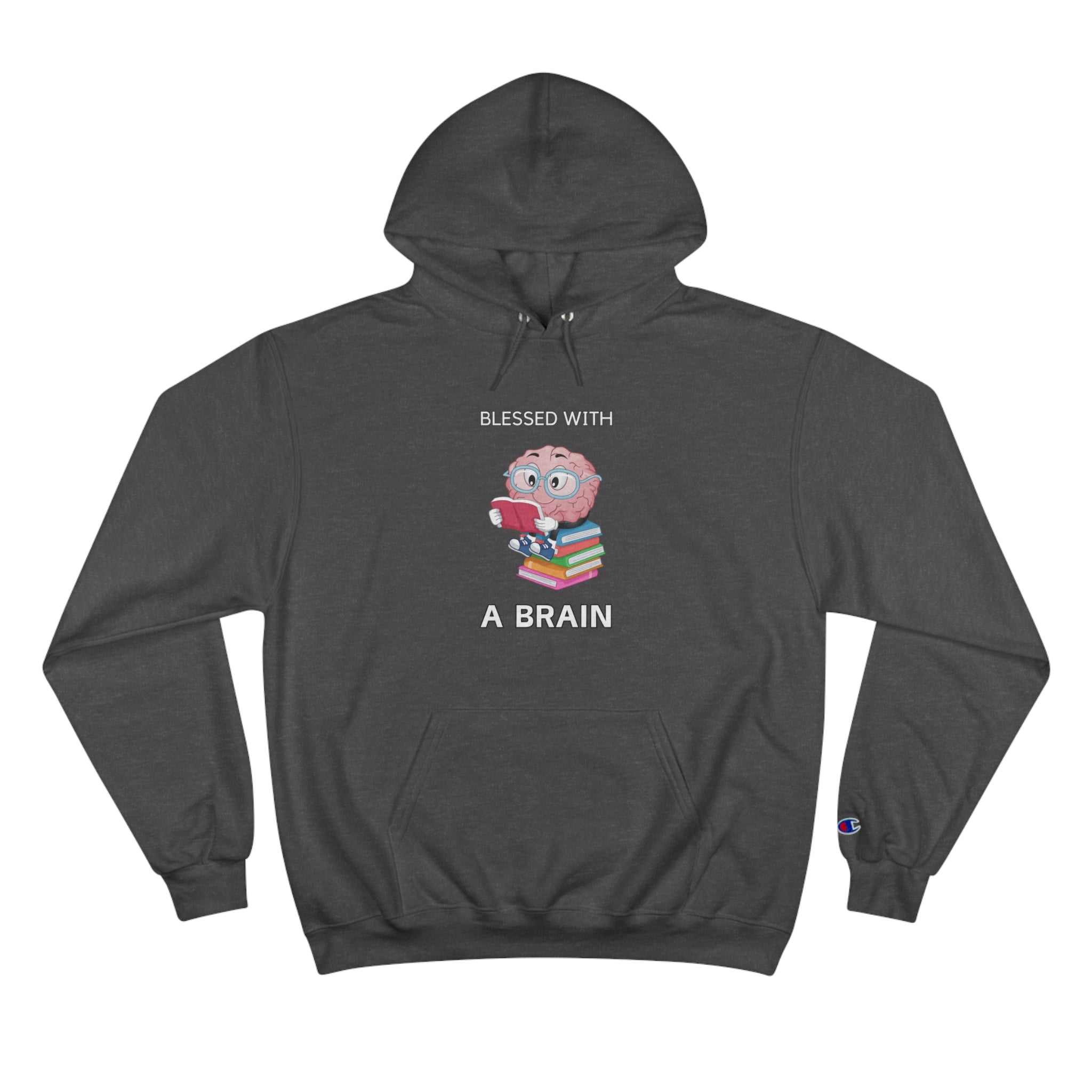 Blessed With A Brain Reading Brain Champion Hoodie