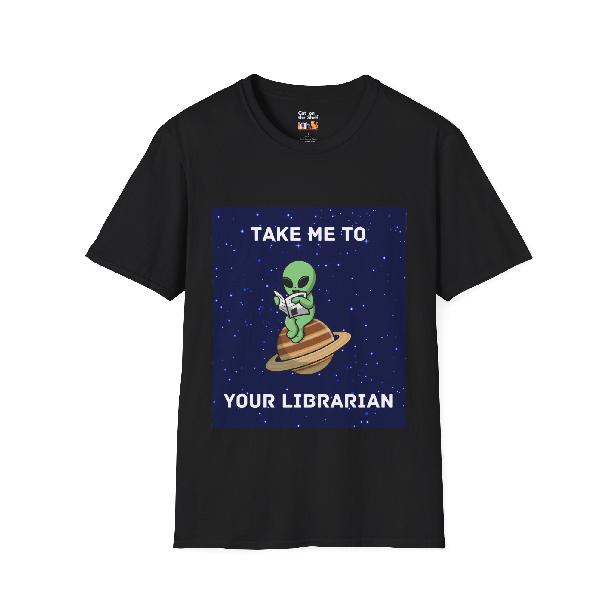 Take Me To Your Librarian Alien Reading Book Unisex Softstyle T-Shirt