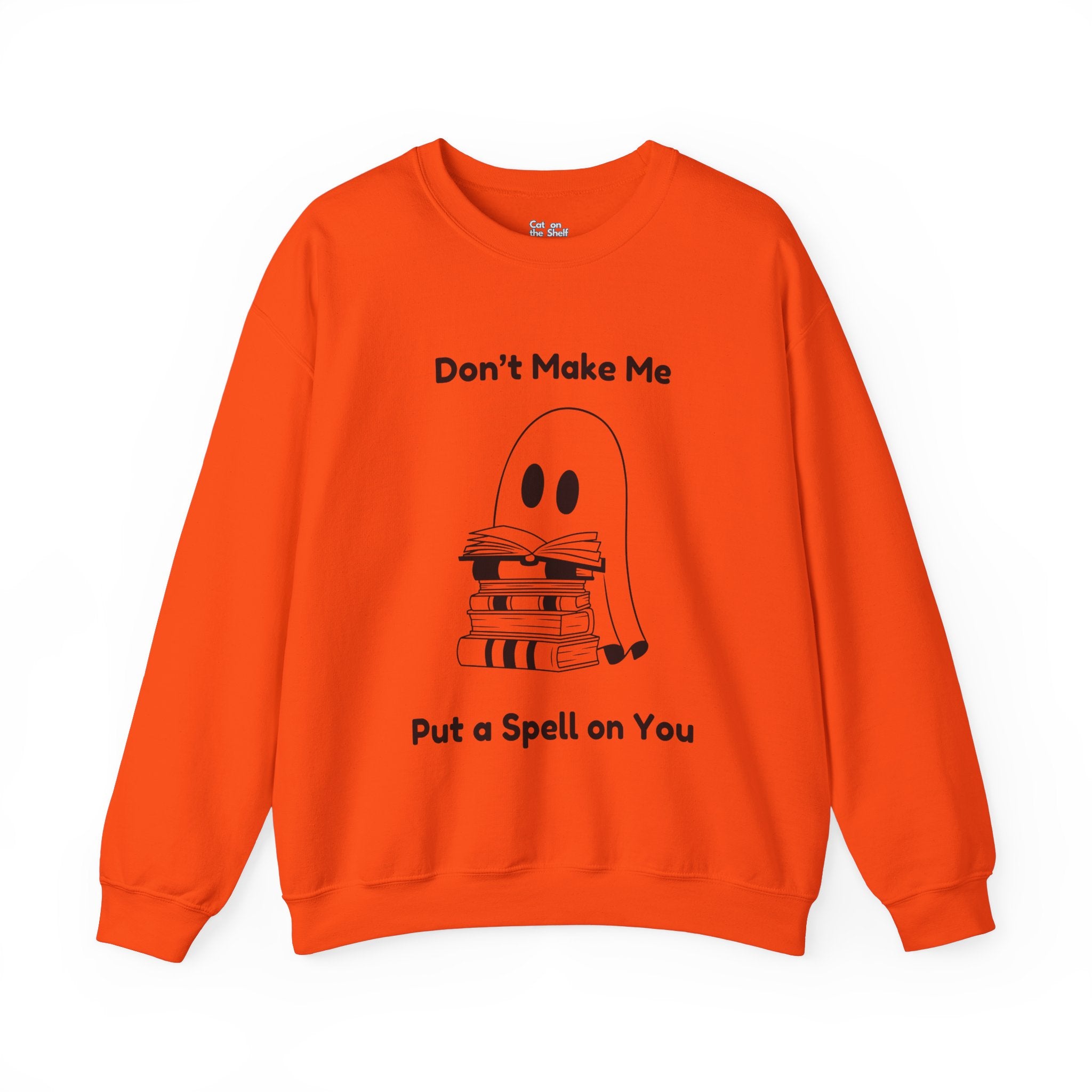 Don't Make Me Put A Spell On You Halloween Ghost Unisex Heavy Blend™ Crewneck Sweatshirt