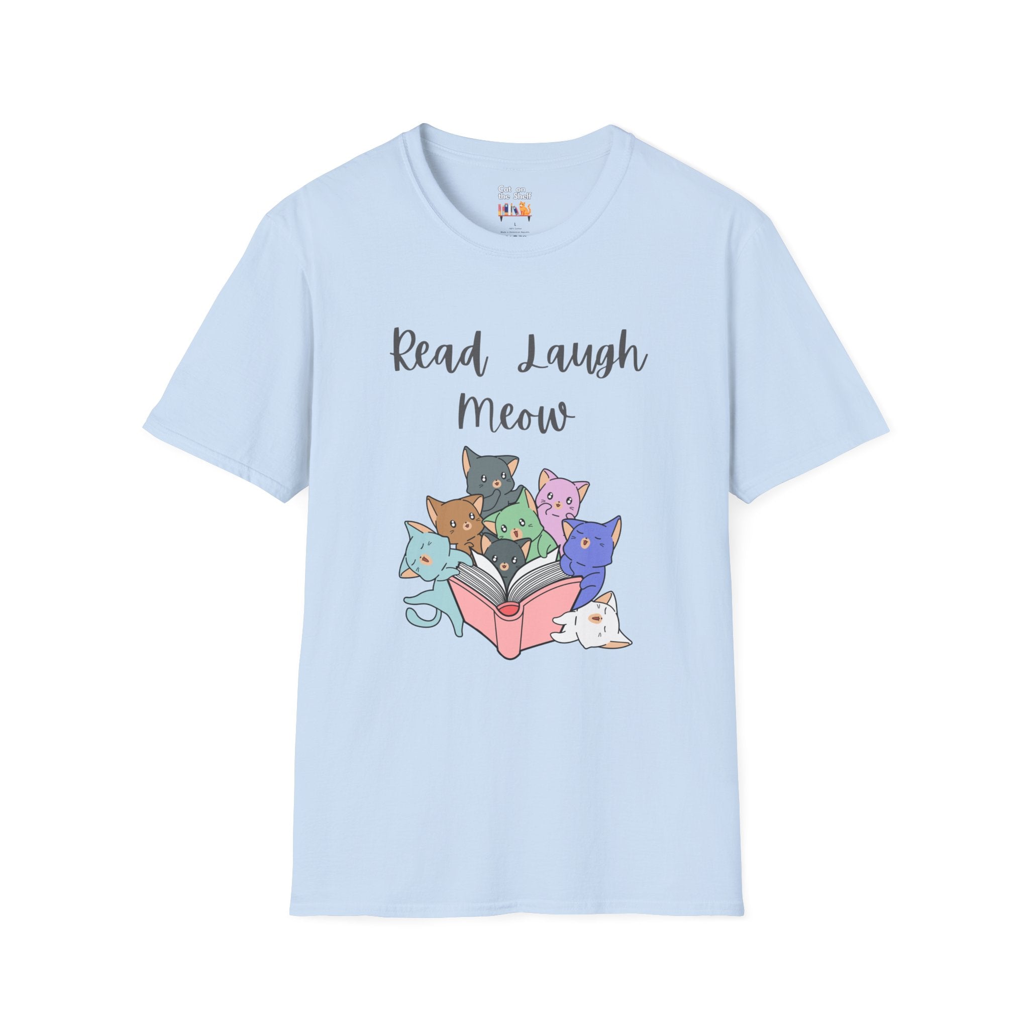 Read Laugh Meow Cute Cats Kittens Reading Unisex Softstyle T-Shirt