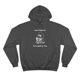 Don't Make Me Put A Spell On You Halloween Ghost Champion Hoodie