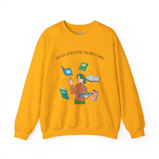 You Can Never Have Too Many Books Unisex Heavy Blend™ Crewneck Sweatshirt