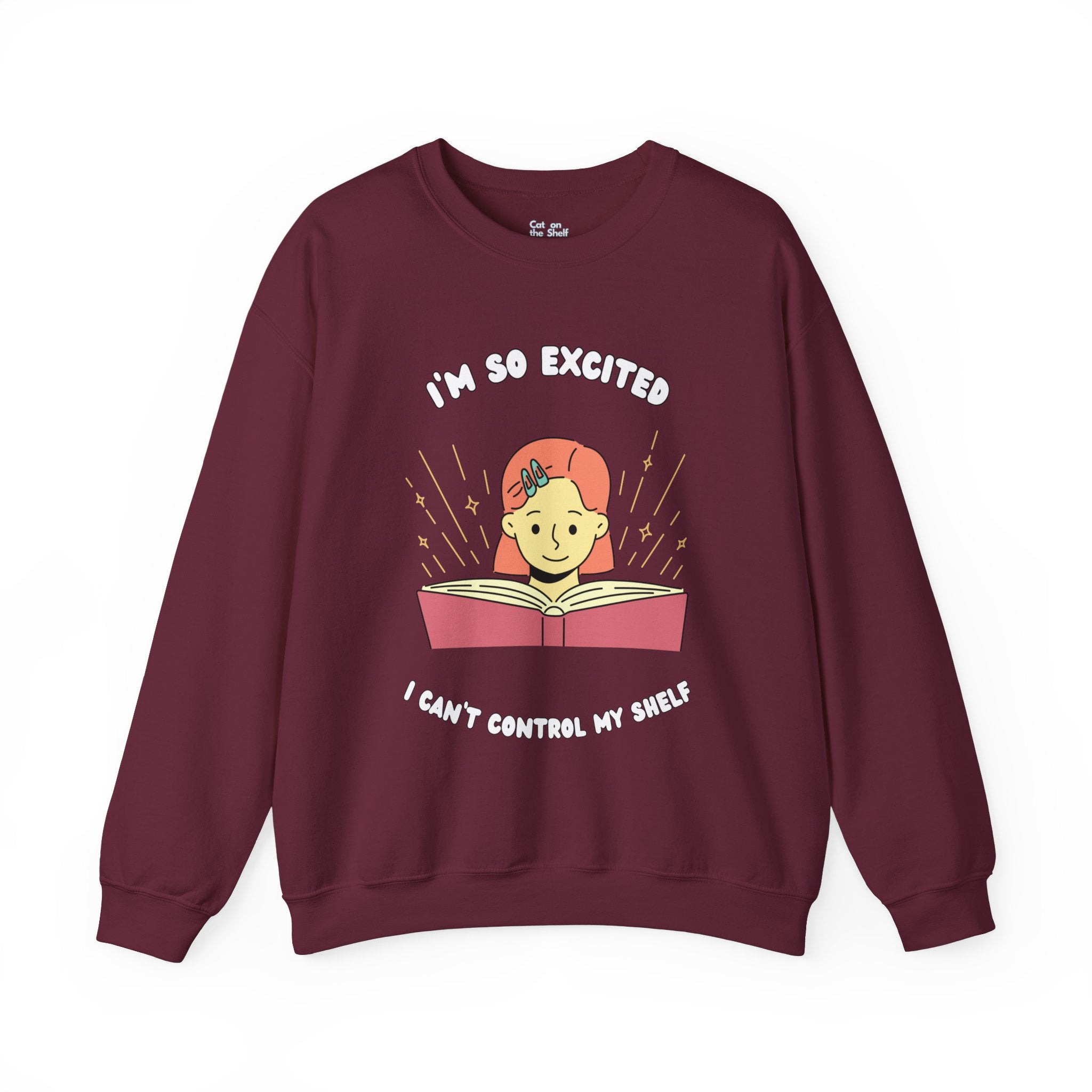 I'm So Excited I Can't Control My Shelf Reading Girl Unisex Heavy Blend™ Crewneck Sweatshirt