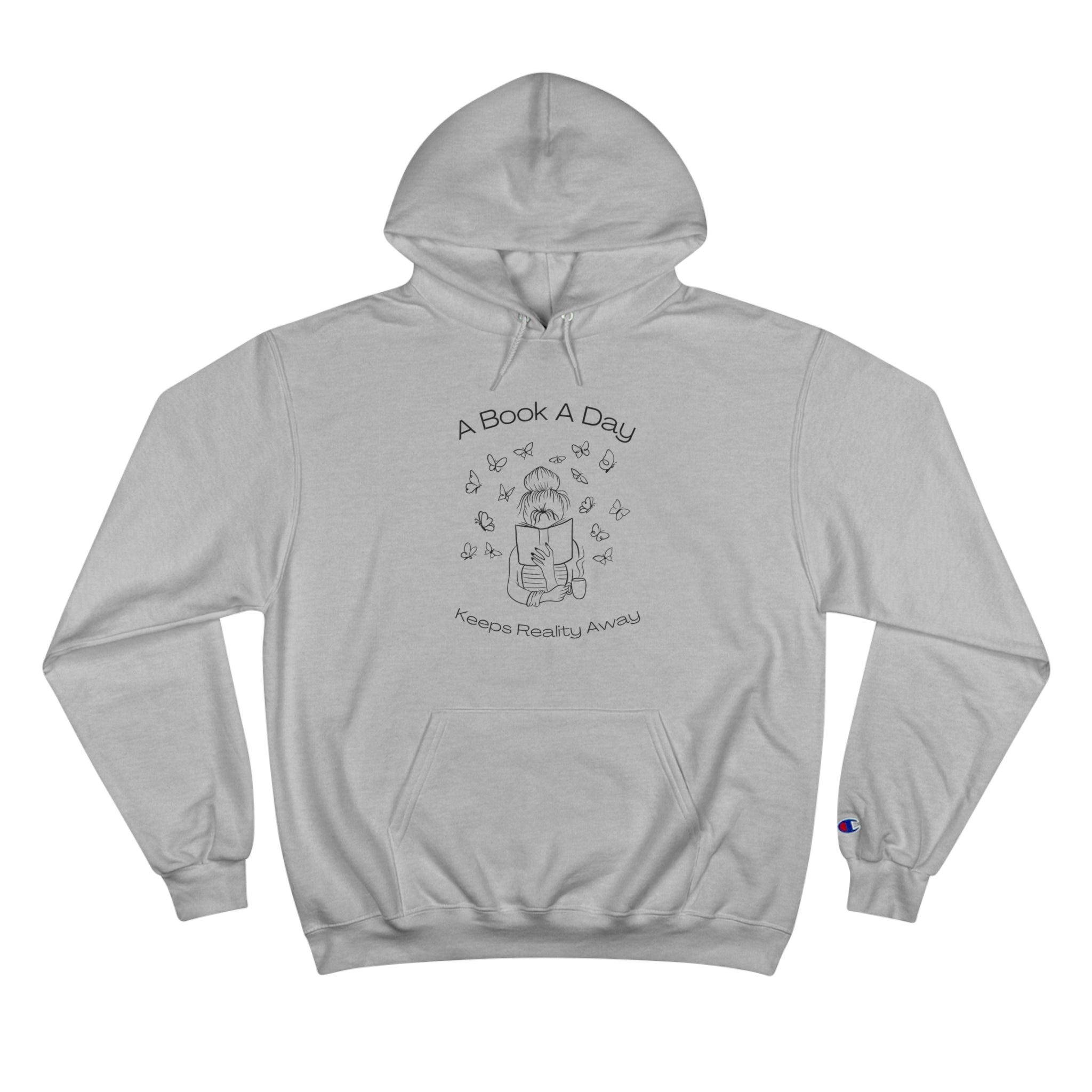 A Book A Day Keeps Reality Away Butterflies Champion Hoodie