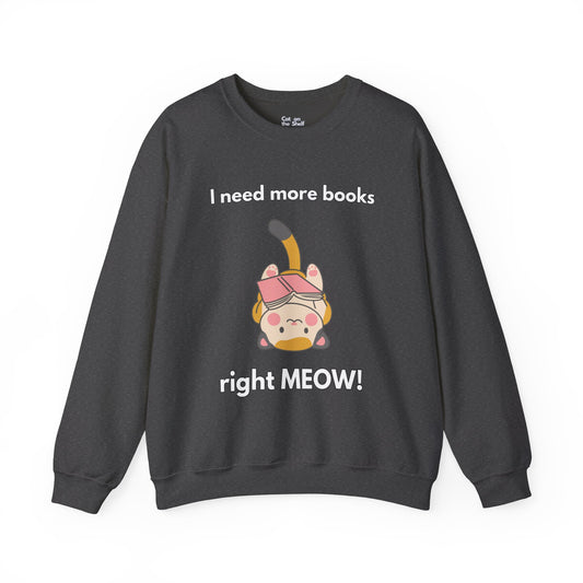 I Need More Books Right Meow Orange Cat Unisex Heavy Blend™ Crewneck Sweatshirt