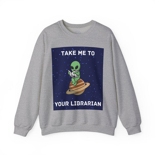 Take Me To Your Librarian Alien Reading Book Unisex Heavy Blend™ Crewneck Sweatshirt