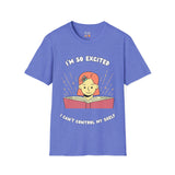 I'm So Excited I Can't Control My Shelf Reading Girl Unisex Softstyle T-Shirt