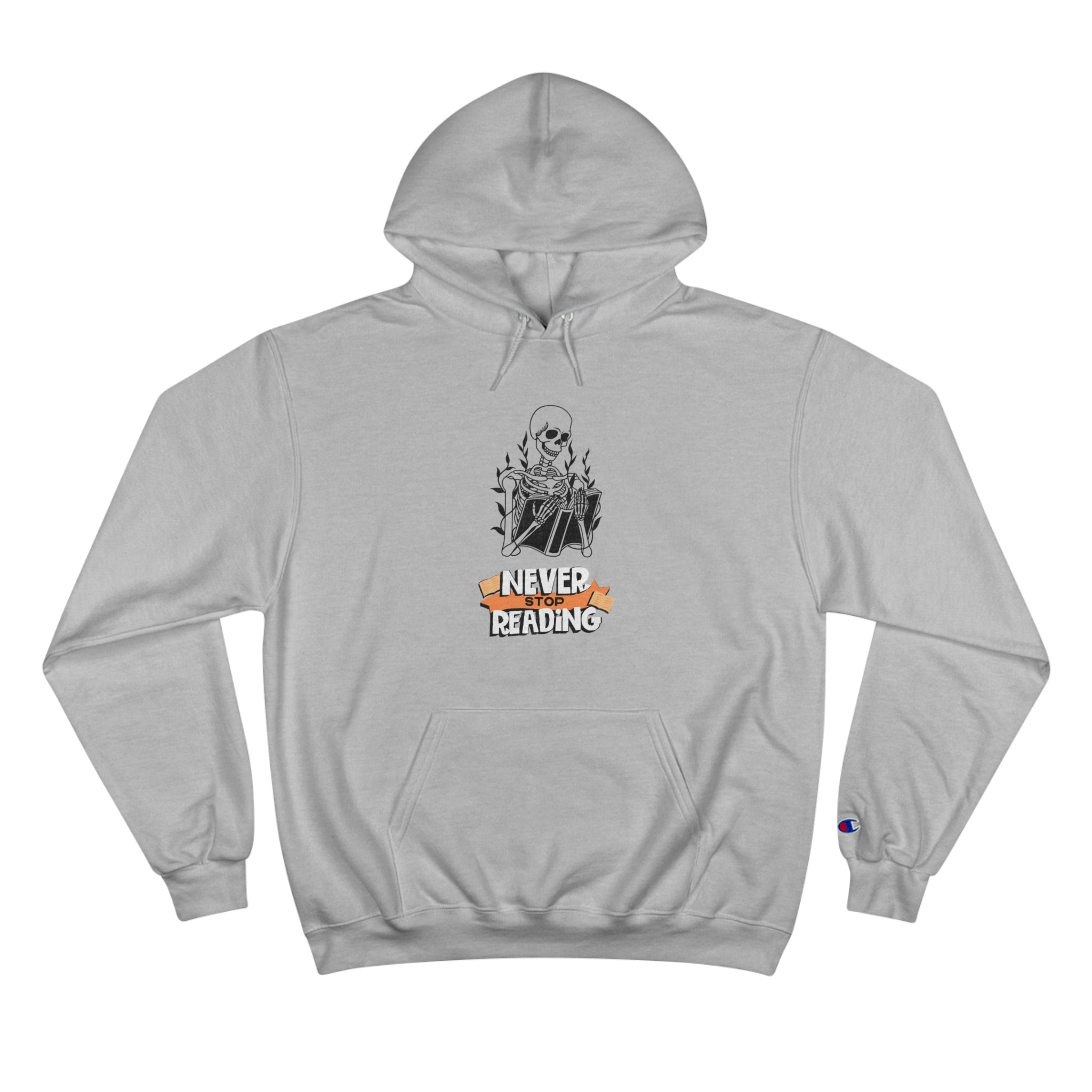 Never Stop Reading Skeleton with Book Champion Hoodie