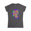 Expand Your Mind Read A Book Women's Soft Tee