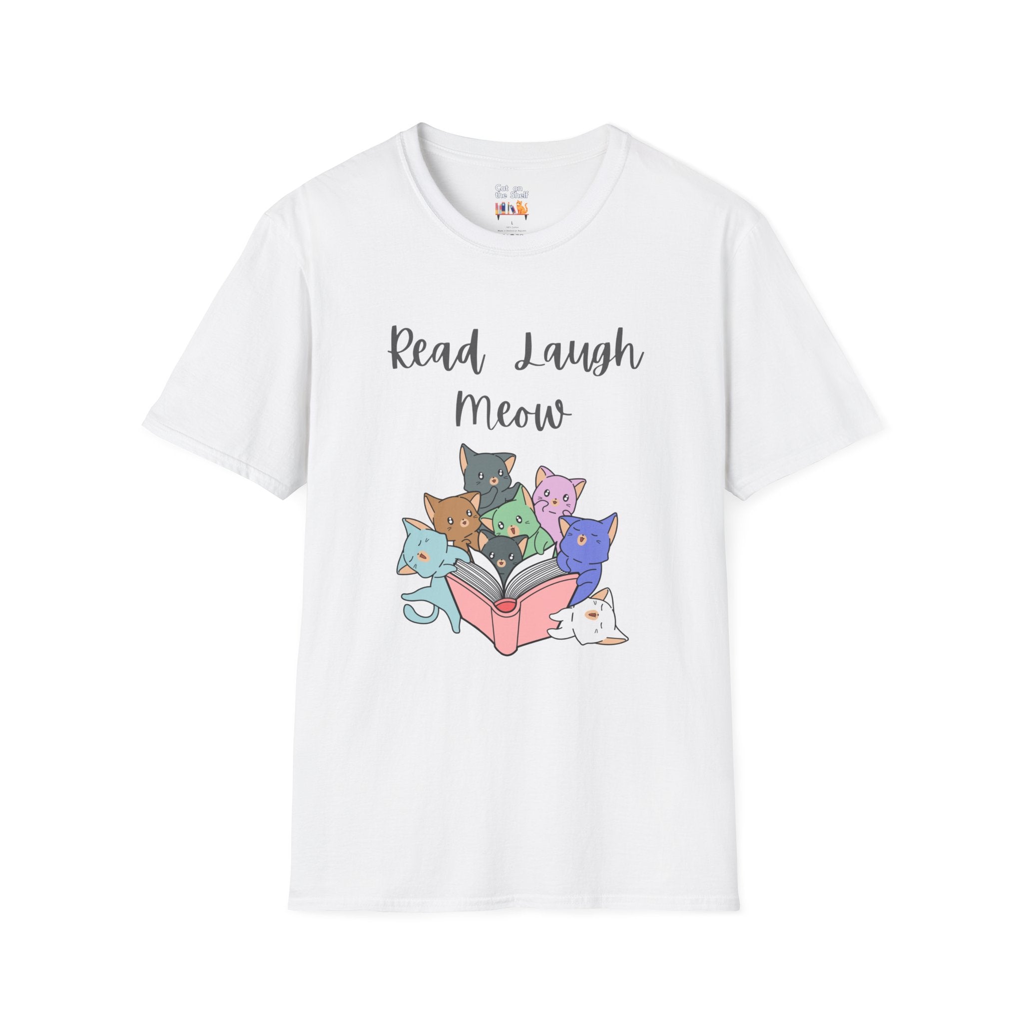 Read Laugh Meow Cute Cats Kittens Reading Unisex Softstyle T-Shirt