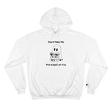 Don't Make Me Put A Spell On You Halloween Ghost Champion Hoodie