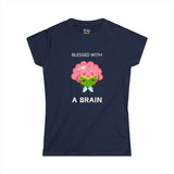 Blessed With A Brain Big Brain Women's Soft Tee