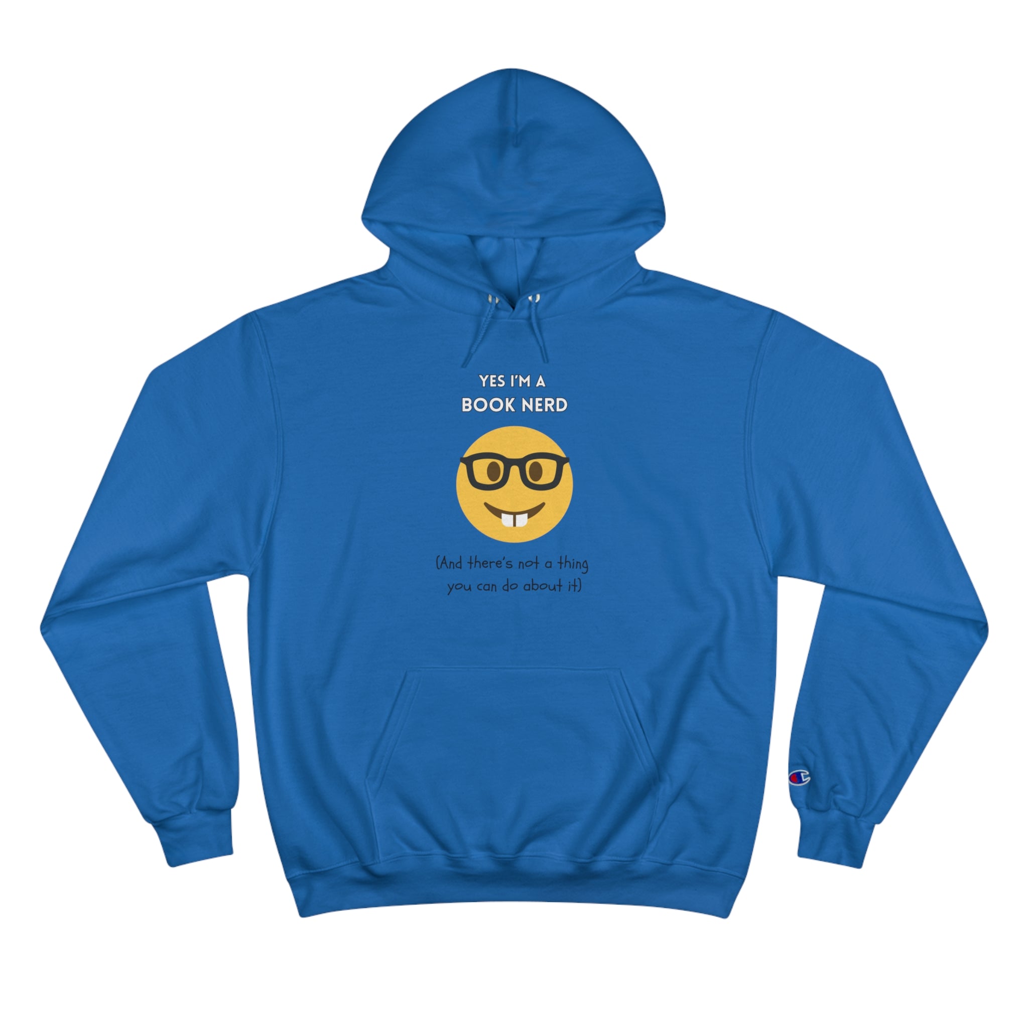 Yes I'm A Book Nerd Funny Emoji Champion Hoodie