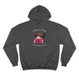 A Book A Day Keeps Reality Away Dreamy Girl Champion Hoodie