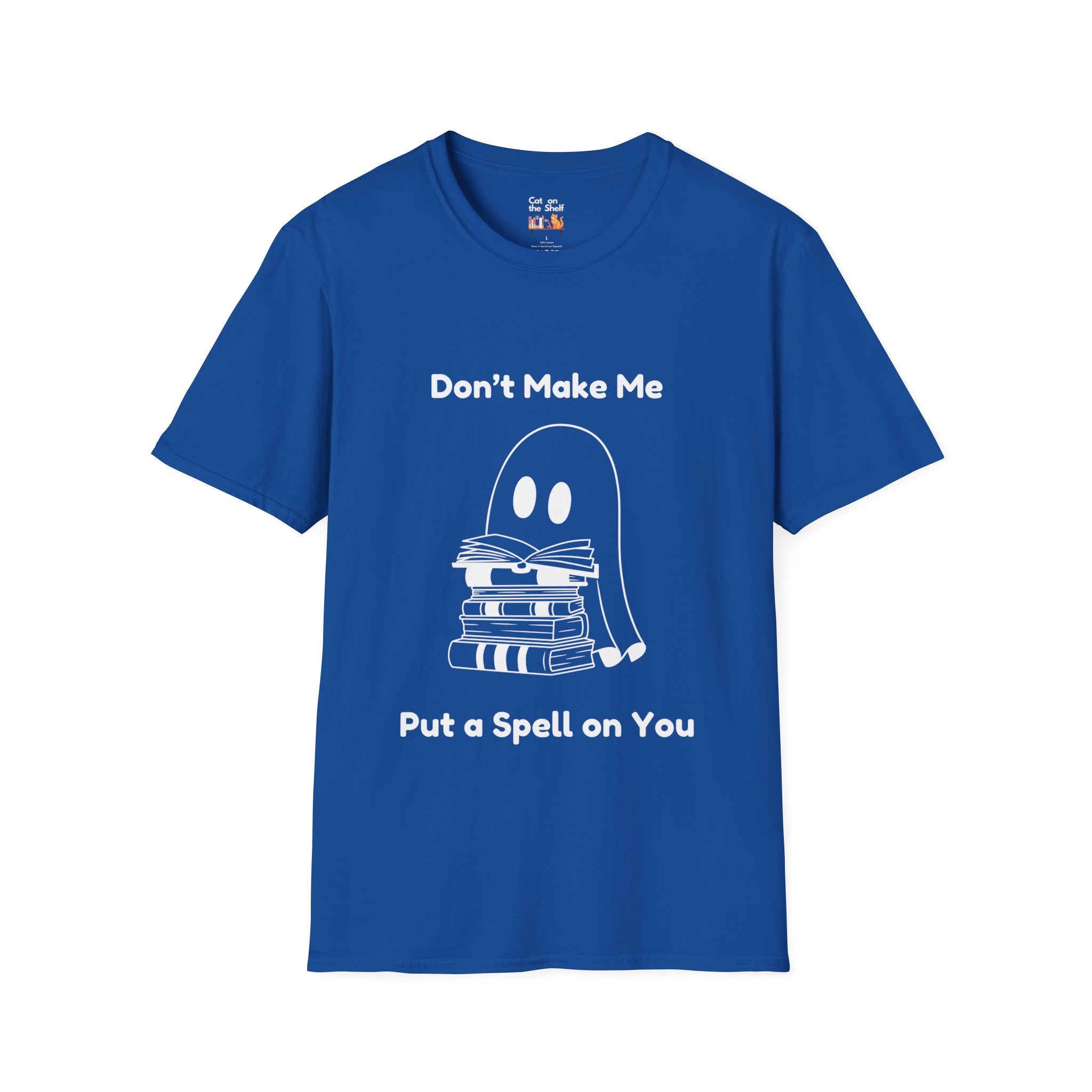 Don't Make Me Put A Spell On You Halloween Ghost Unisex Softstyle T-Shirt