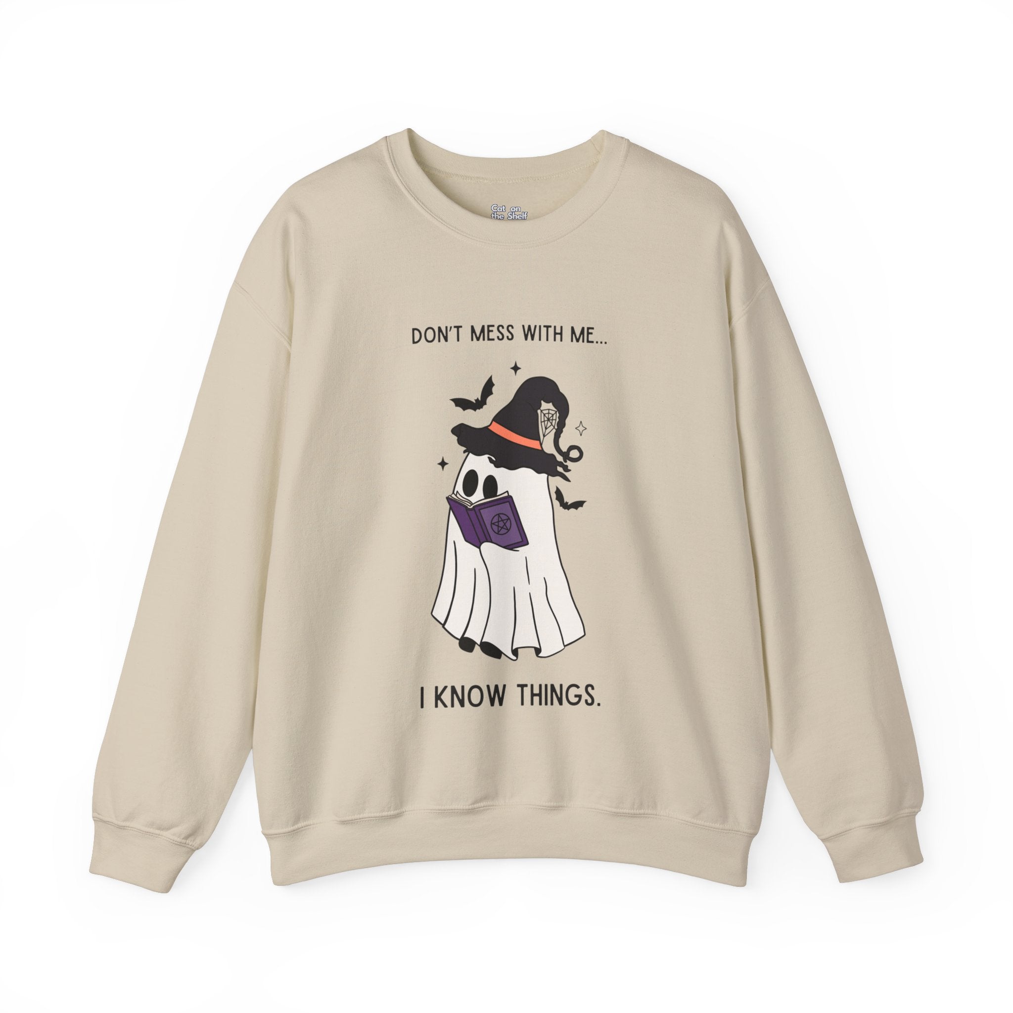 Don't Mess With Me I Know Things Ghost Unisex Heavy Blend™ Crewneck Sweatshirt