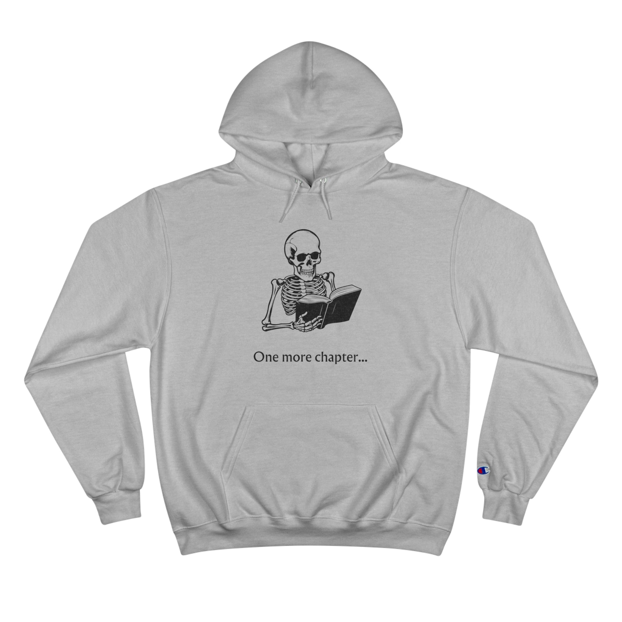 One More Chapter Reading Skeleton with Book Champion Hoodie