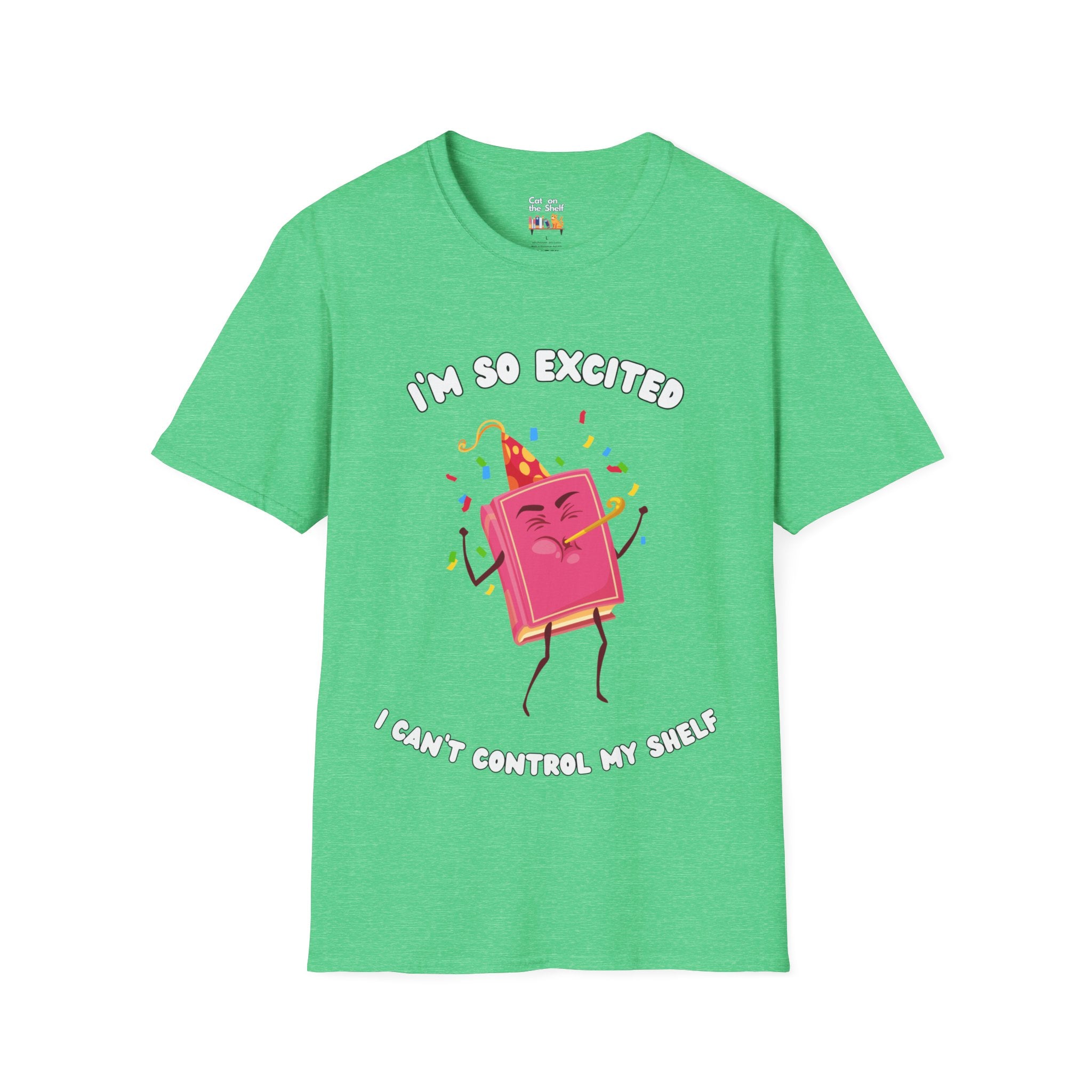 I'm So Excited I Can't Control My Shelf Party Book Unisex Softstyle T-Shirt