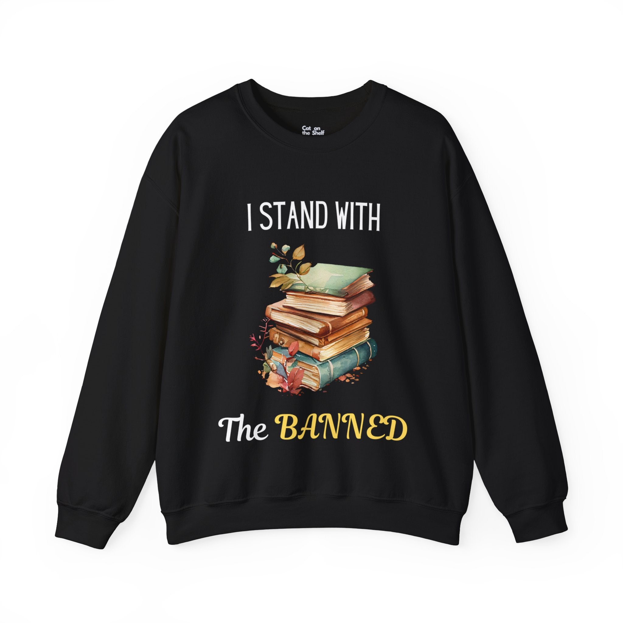 I Stand With the Banned Unisex Heavy Blend™ Crewneck Sweatshirt