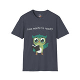 Who Hoo Wants to Read? Owl with Book Unisex Softstyle T-Shirt