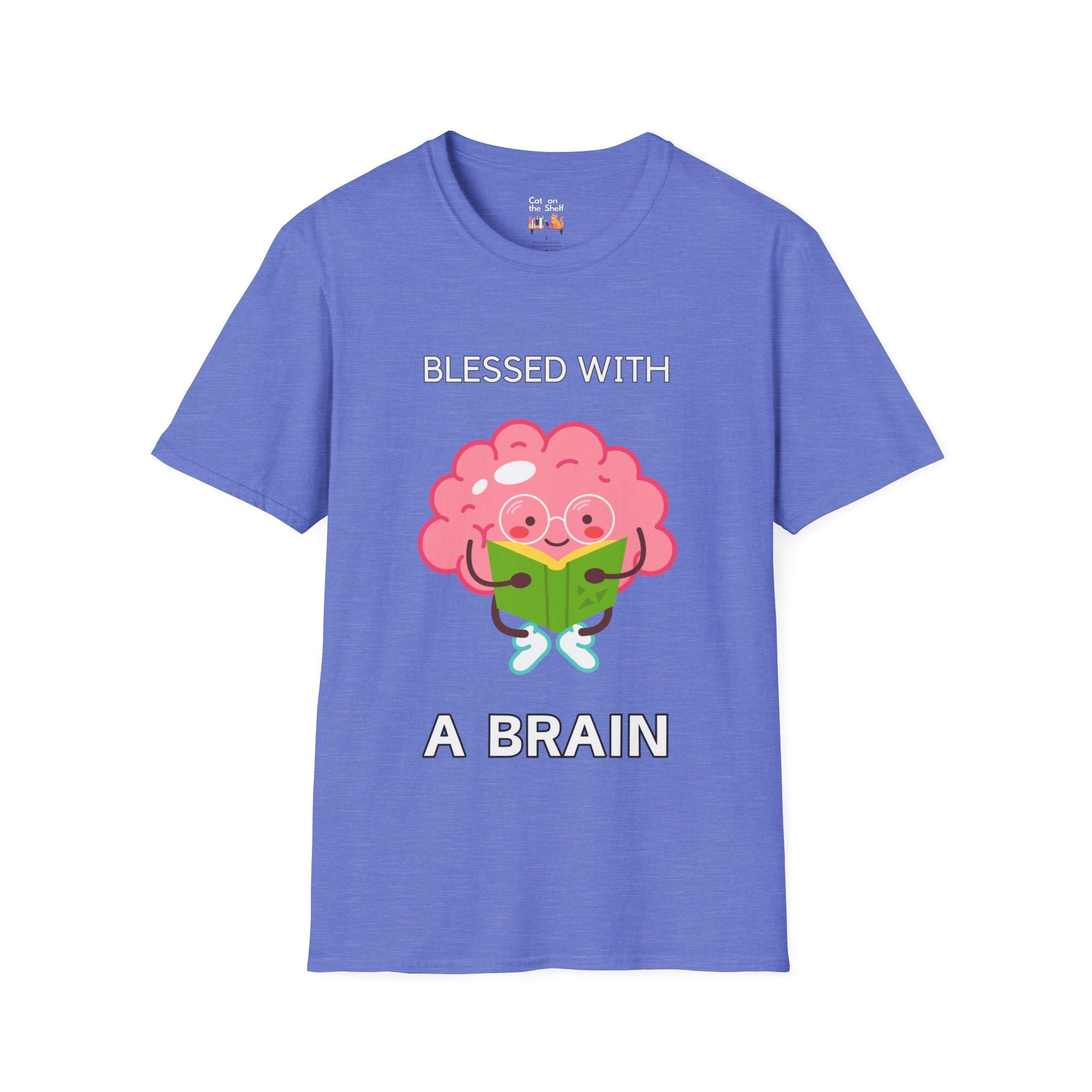 Blessed With A Brain Big Brain Unisex Softstyle T-Shirt