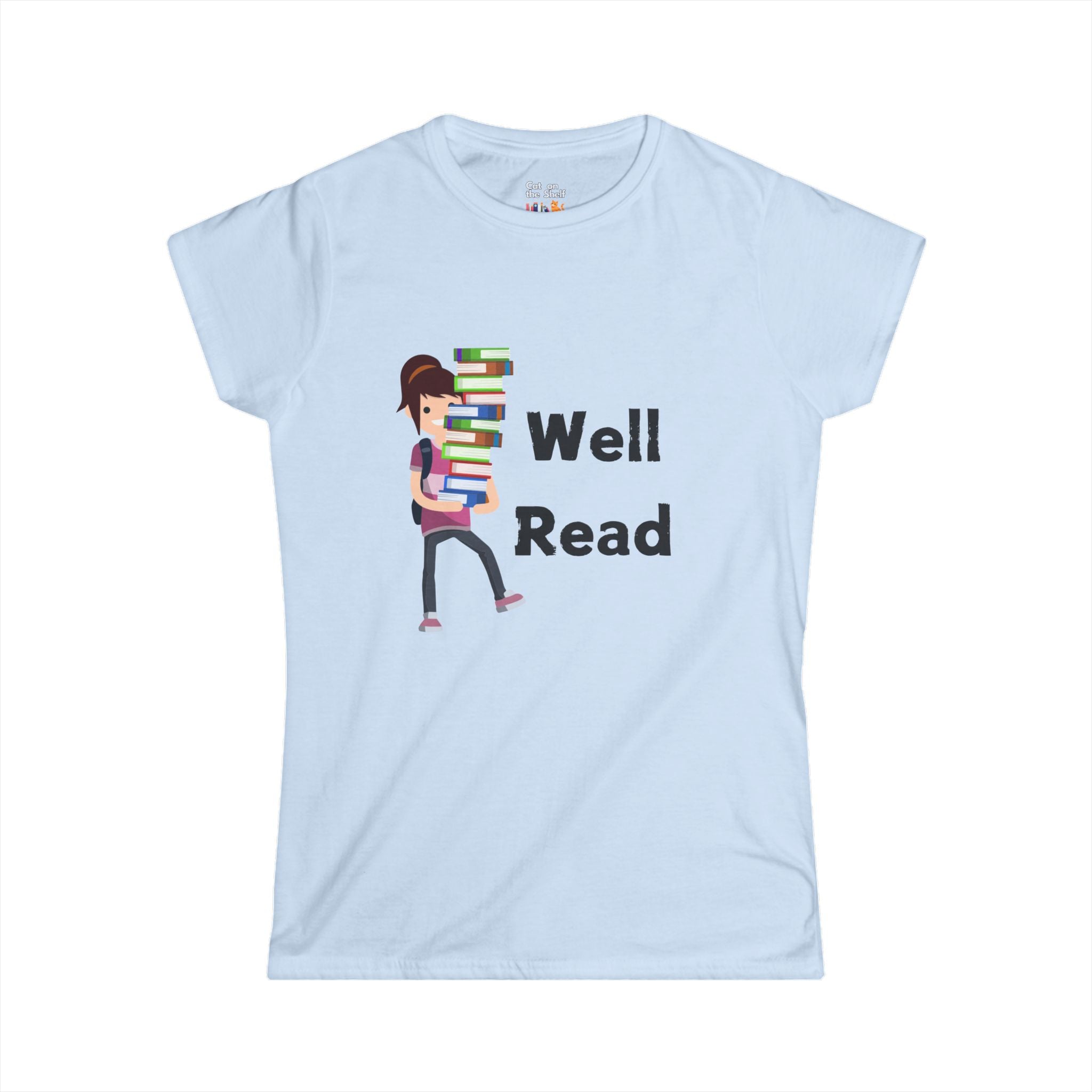 Well Read Girl With Stack of Books Women's Soft Tee