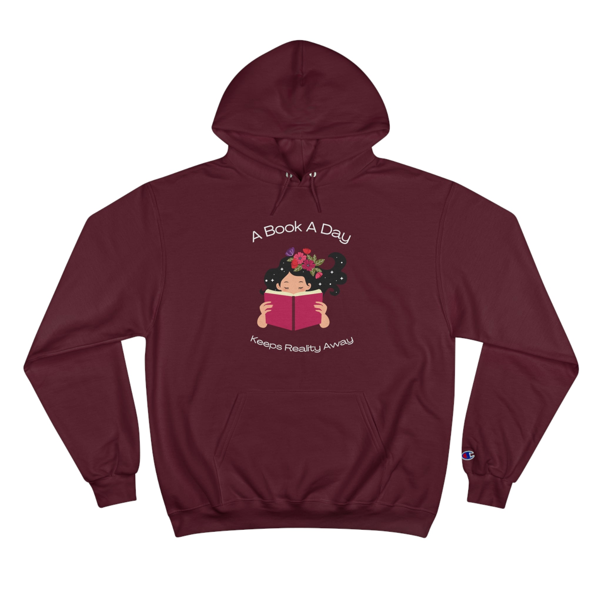 A Book A Day Keeps Reality Away Dreamy Girl Champion Hoodie