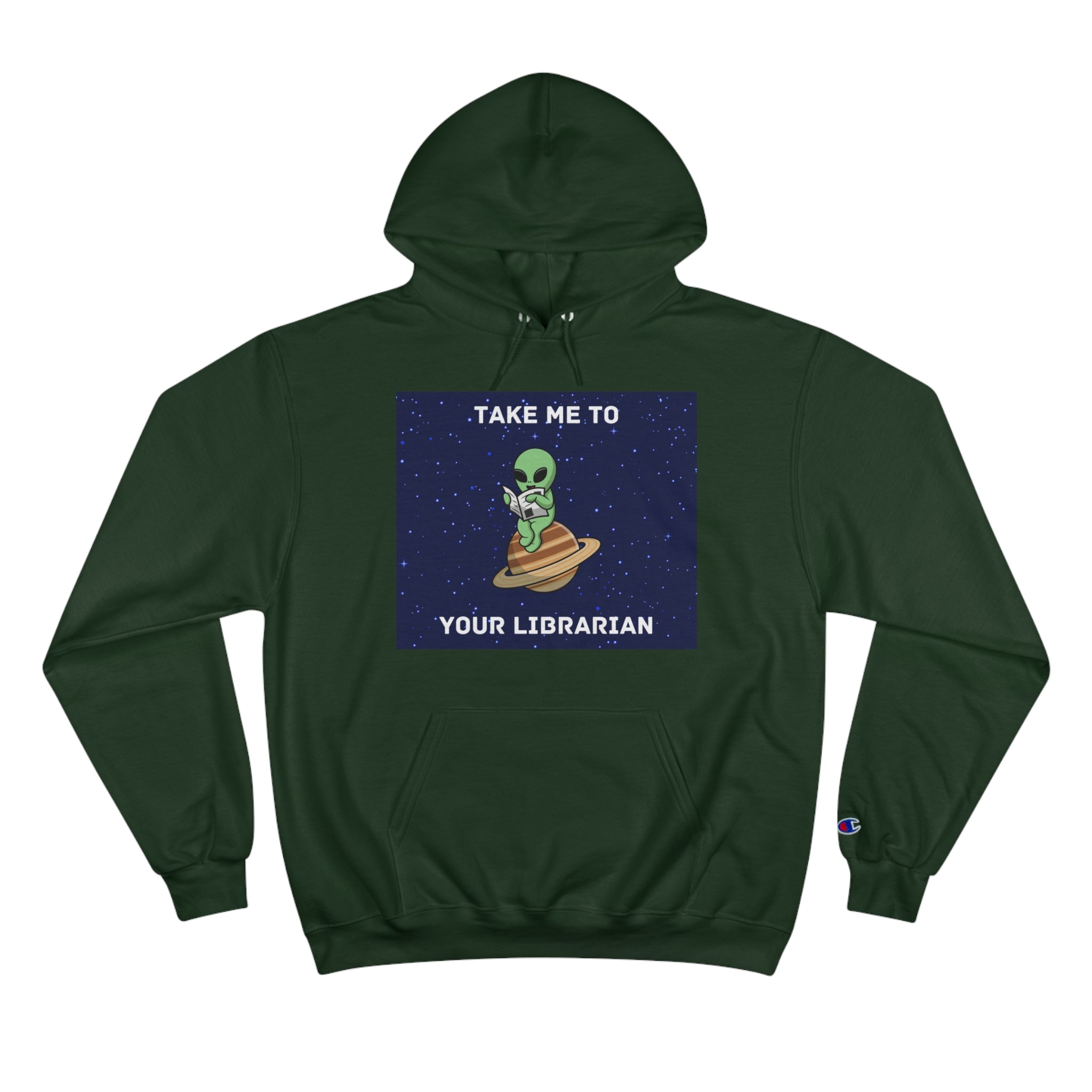 Take Me To Your Librarian Alien Reading Book Champion Hoodie