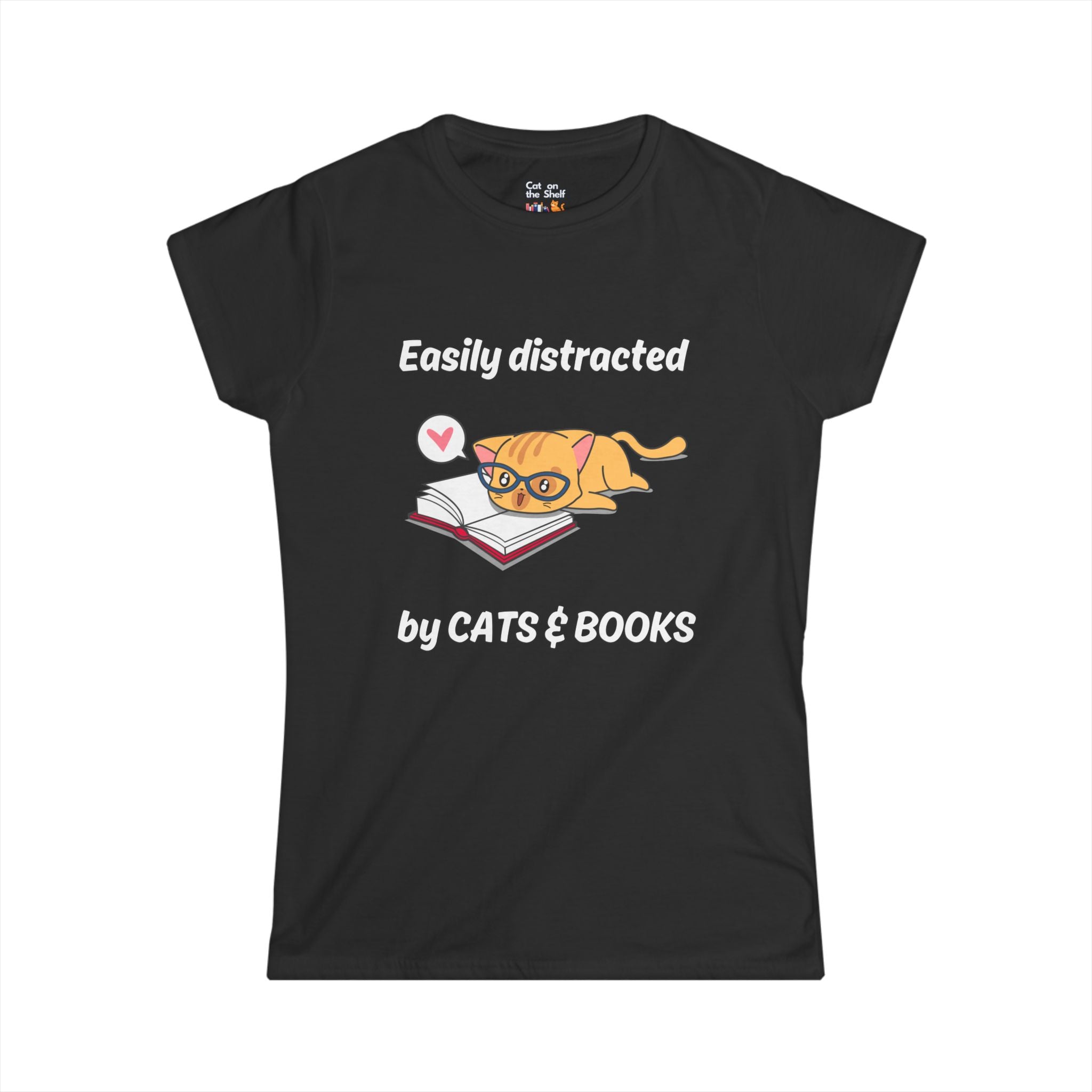 Easily Distracted By Cats & Books Women's Soft Tee