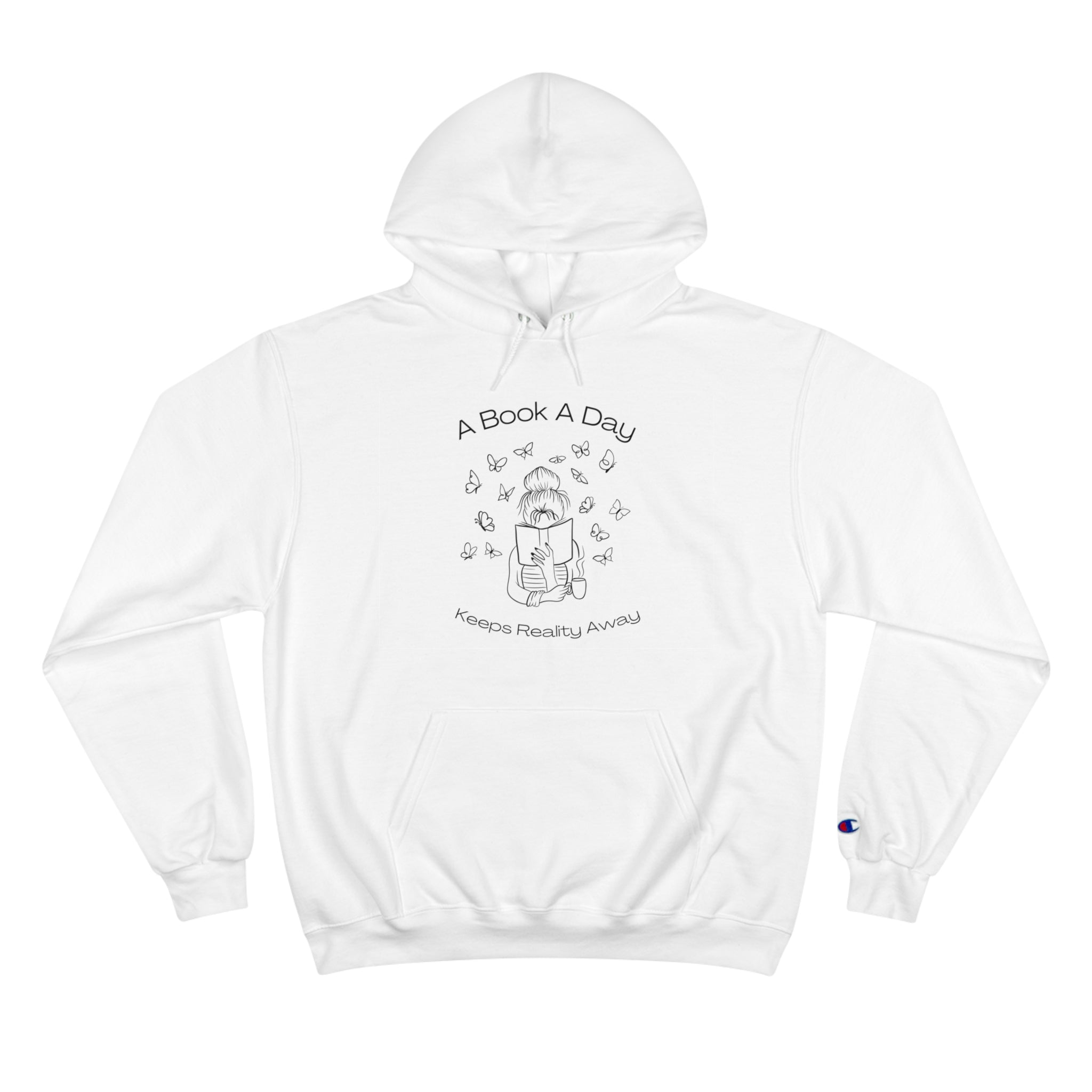 A Book A Day Keeps Reality Away Butterflies Champion Hoodie