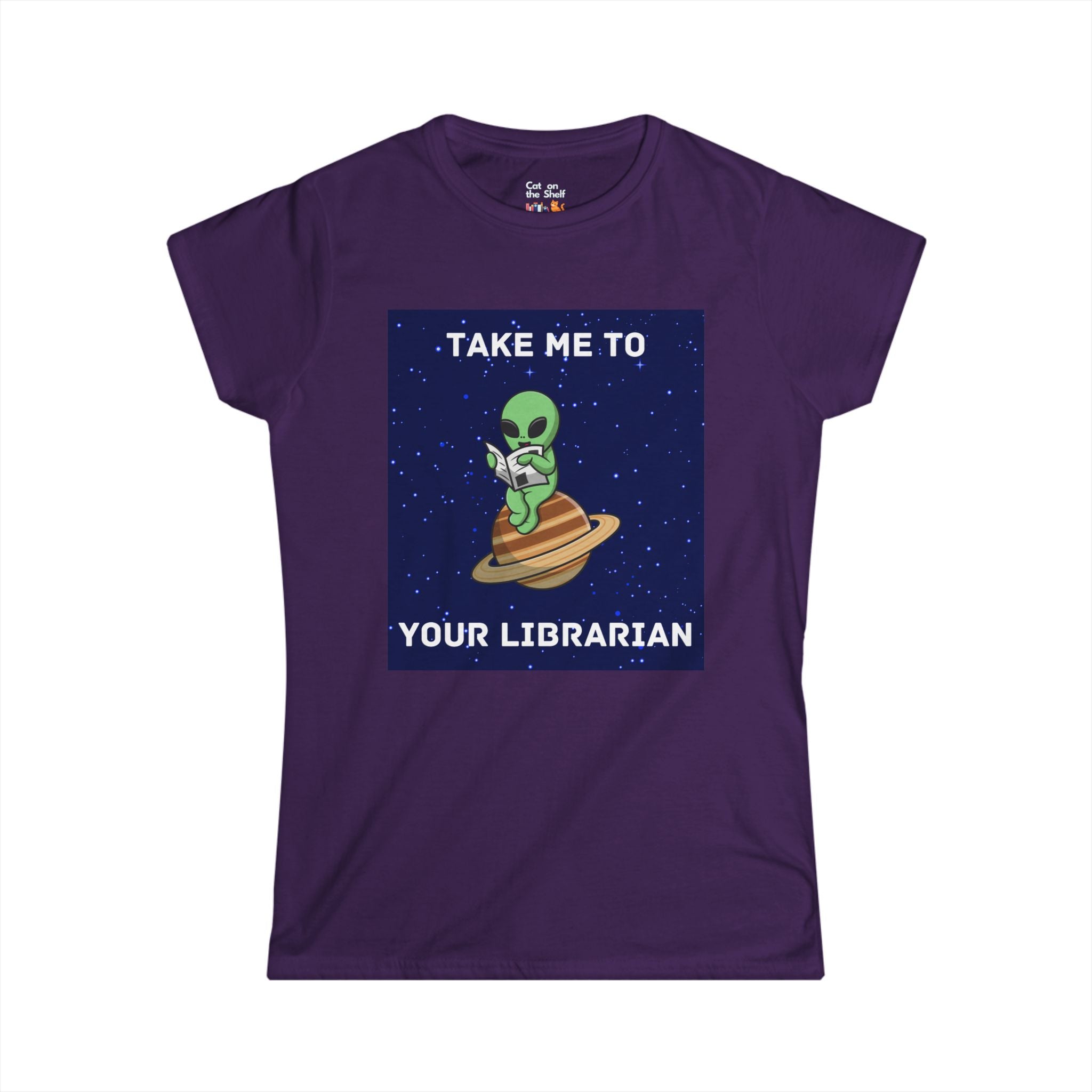 Take Me To Your Librarian Alien Reading Book Women's Soft Tee