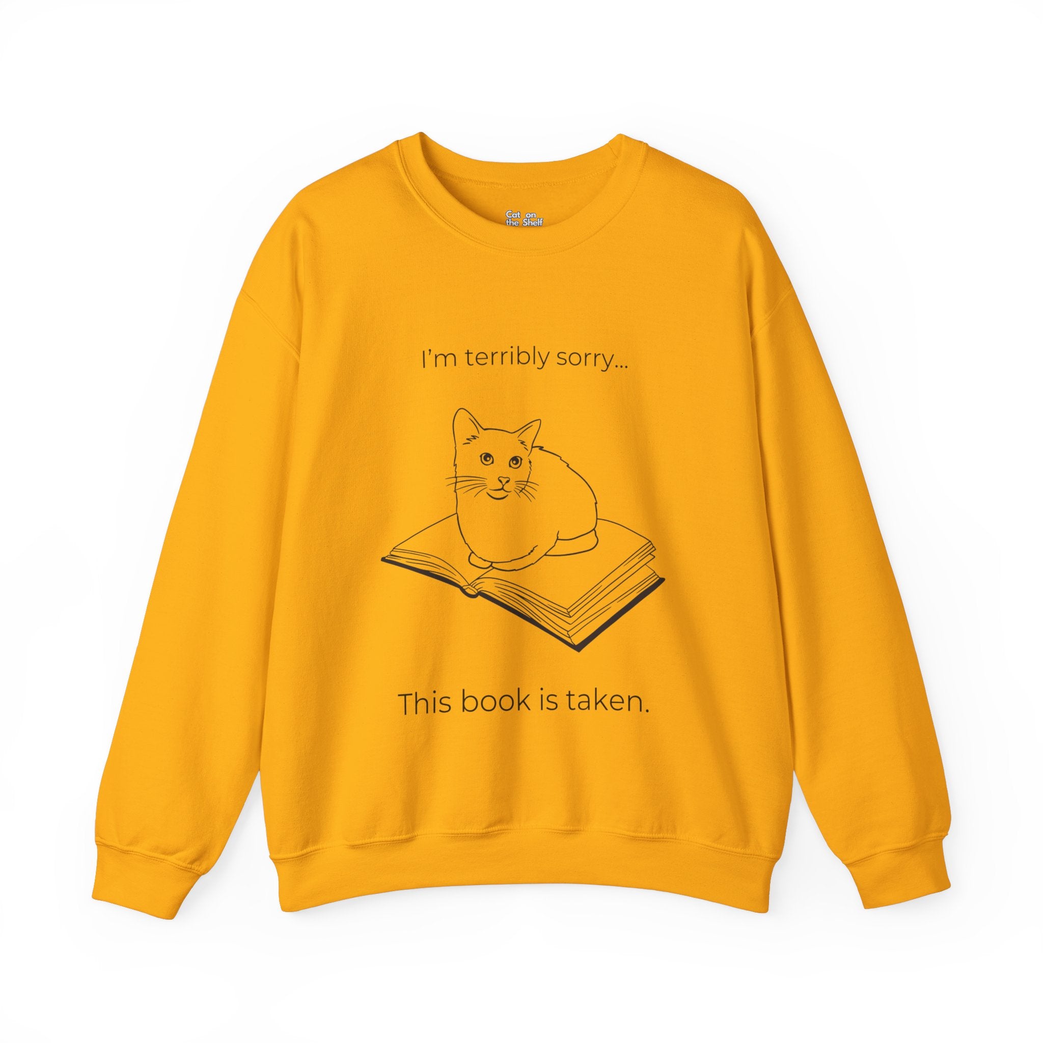 This Book Is Taken Cat on Book Unisex Heavy Blend™ Crewneck Sweatshirt