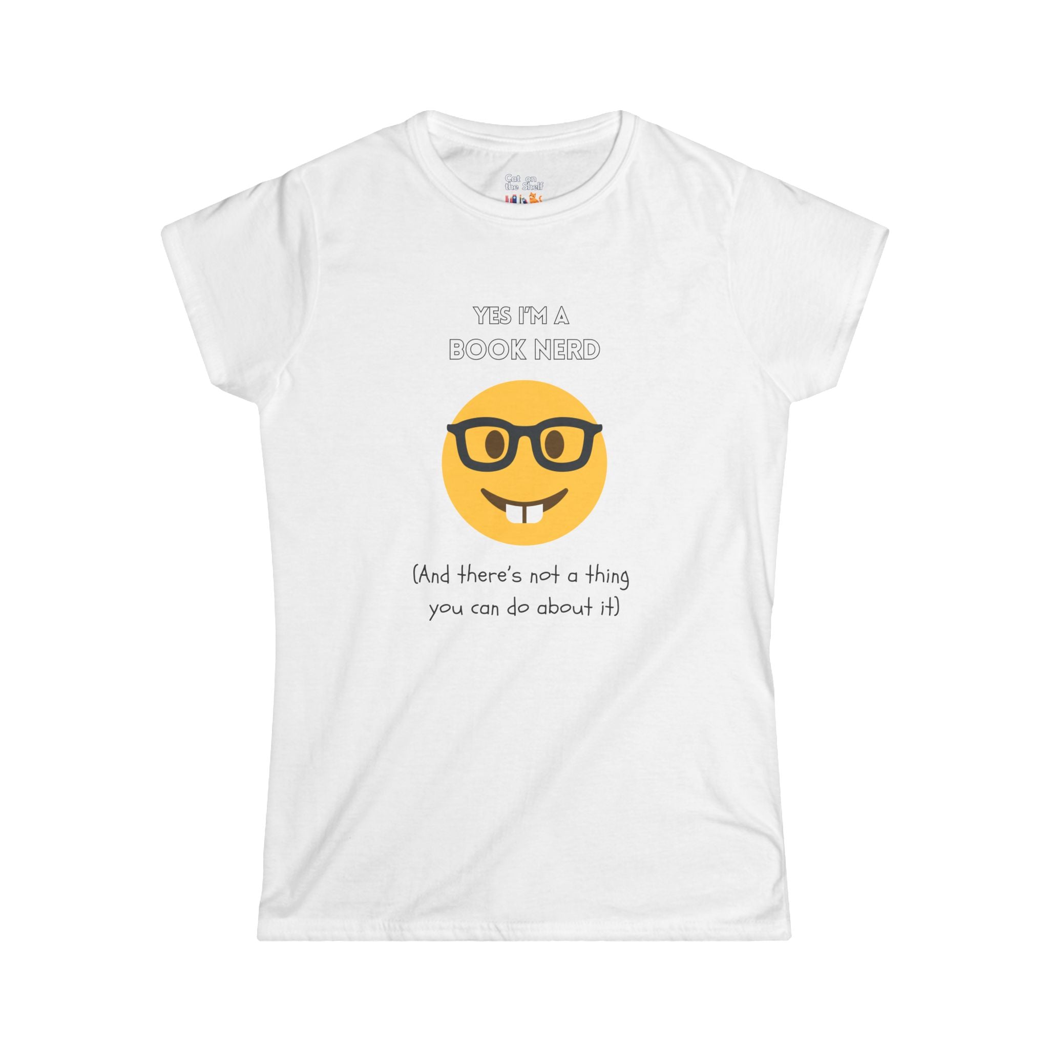 Yes I'm A Book Nerd Funny Emoji Women's Soft Tee